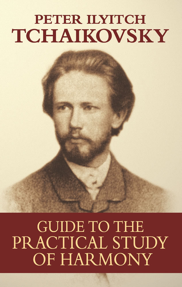 Tchaikovsky Guide to the Practical Study of Harmony