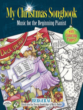 Bergerac My Christmas Songbook: Music for the Beginning Pianist (Includes Coloring Pages!)