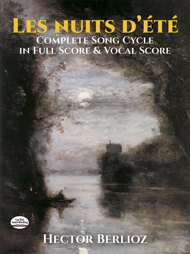 Berlioz Les Nuits d'été: Complete Song Cycle in Full Score and Vocal Score