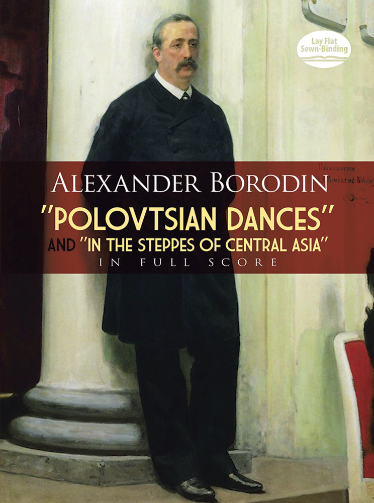 Borodin "Polovtsian Dances" and "In the Steppes of Central Asia" in Full Score