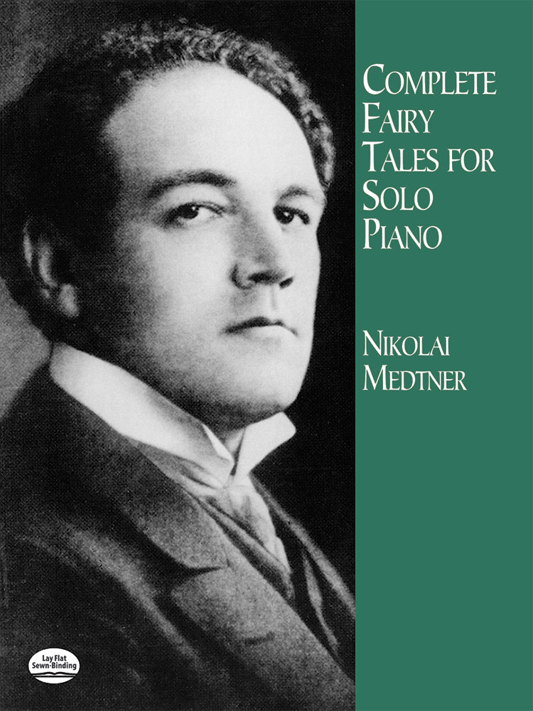Medtner Complete Fairy Tales for Solo Piano