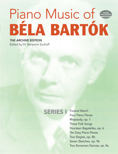 Piano Music of Béla Bartók Series I The Archive Edition