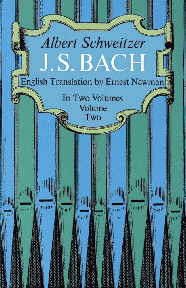 J. S. Bach Volume 2 Schweitzer