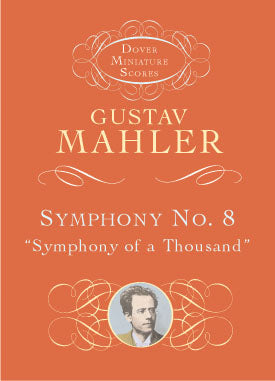 Mahler Symphony No. 8