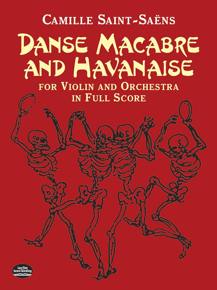 Saint-Saens Danse Macabre and Havanaise for Violin and Orchestra in Full Score