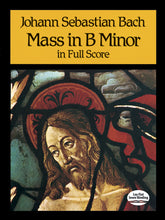 Bach Mass in B minor in Full Score