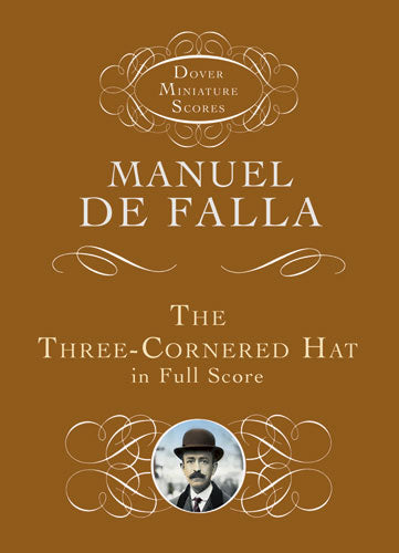 Falla The Three-Cornered Hat in Full Score