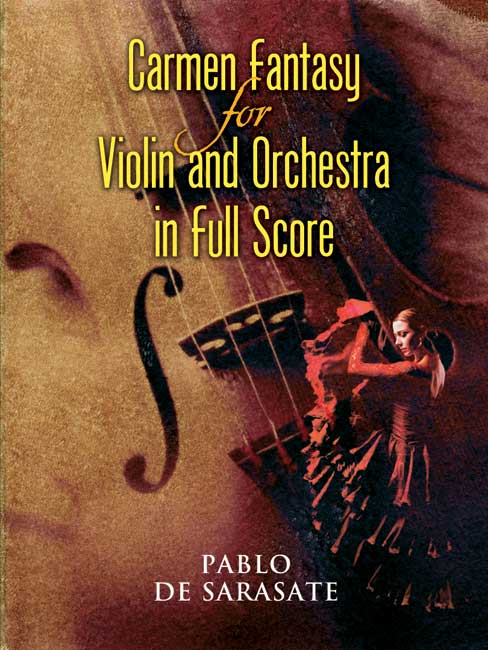 Sarasate Carmen Fantasy for Violin and Orchestra in Full Score