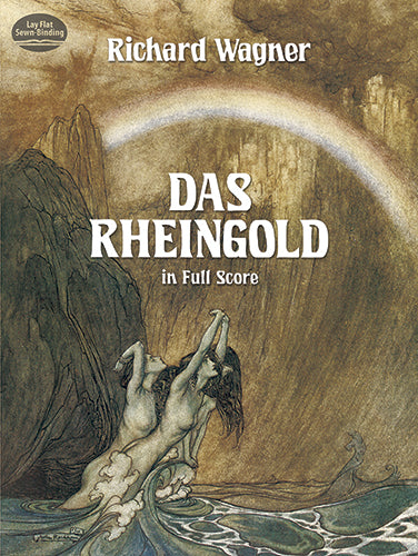 Wagner Das Rheingold in Full Score