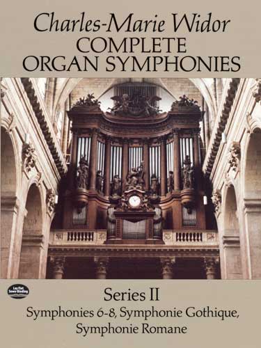 Widor Complete Organ Symphonies, Series II