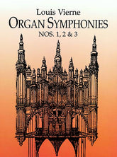 Vierne Organ Symphonies Nos. 1 2 and 3