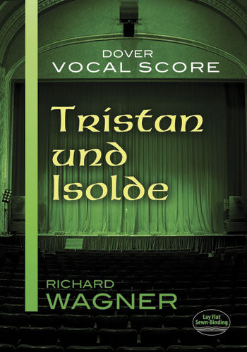 Wagner Tristan und Isolde Vocal Score