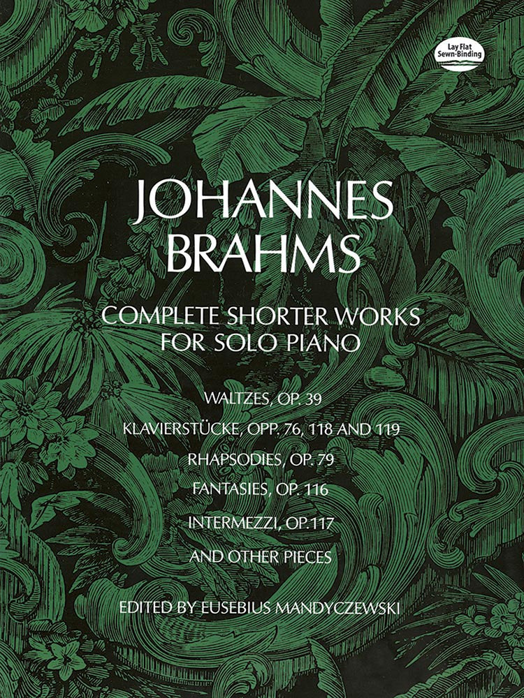 Brahms Complete Shorter Works for Solo Piano