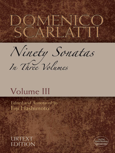 Scarlatti Ninety Sonatas in Three Volumes Volume 3