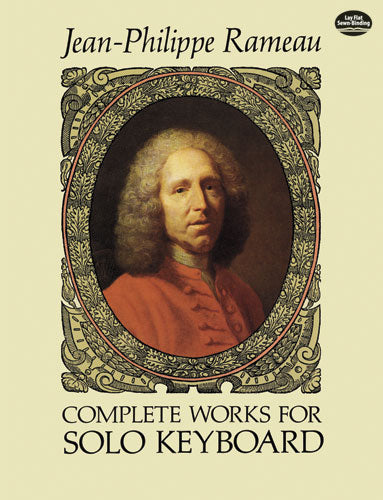 Rameau Complete Works for Solo Keyboard