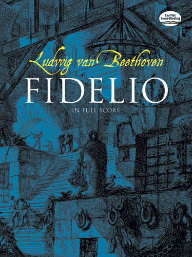 Beethoven Fidelio in Full Score