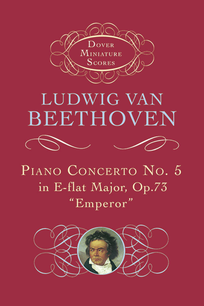 Beethoven Piano Concerto No. 5 in E-flat Major: Op. 73 ("Emperor")