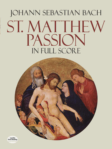 Bach St. Matthew Passion in Full Score