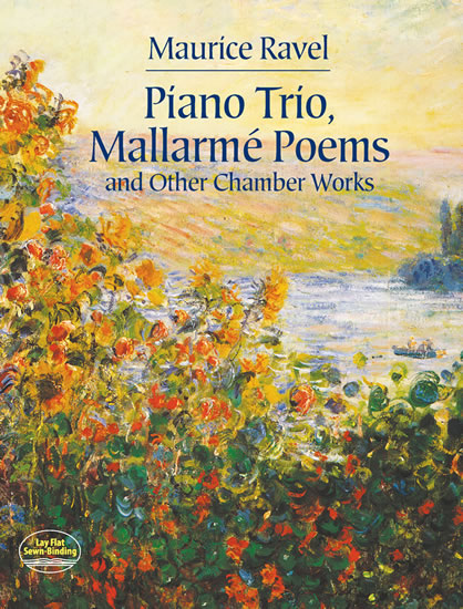 Ravel Piano Trio, Mallarmé Poems and Other Chamber Works