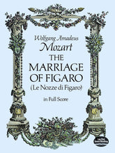 Mozart The Marriage of Figaro Full Score