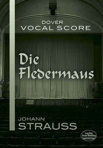 Strauss Die Fledermaus Vocal Score