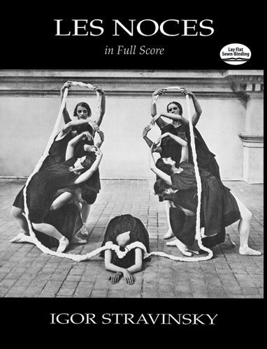 Stravinsky Les Noces in Full Score