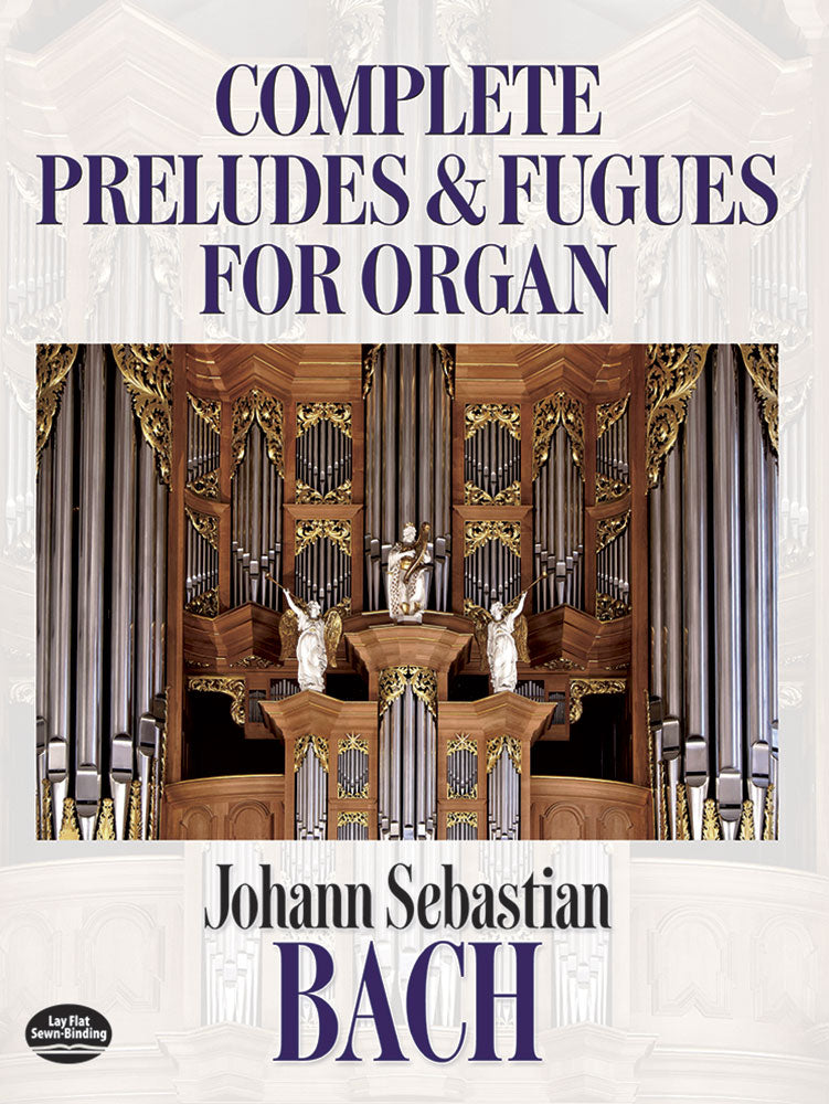Bach Complete Preludes and Fugues for Organ