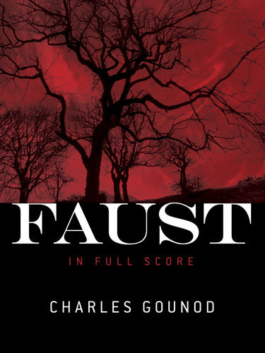 Gounod Faust in Full Score