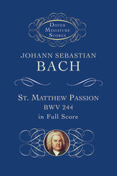 Bach St. Matthew Passion, BWV 244 Study Score