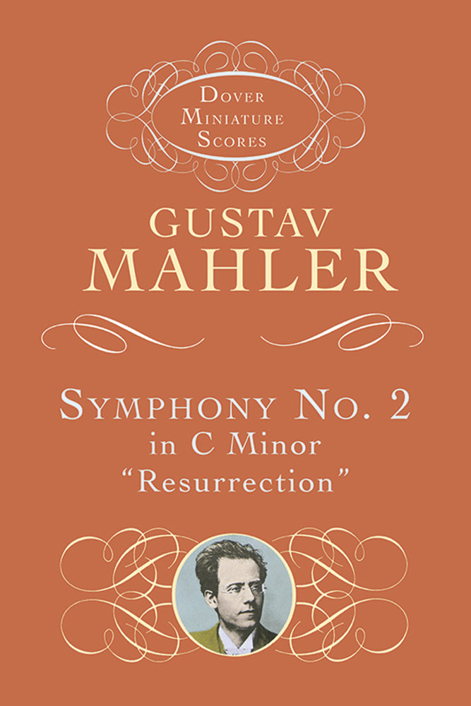 Mahler Symphony No. 2 in C Minor: "Resurrection" Study Score