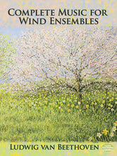 Beethoven Complete Music for Wind Ensembles