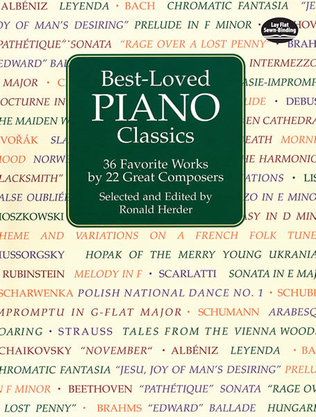 Best-Loved Piano Classics: 36 Favorite Works by 22 Great Composers