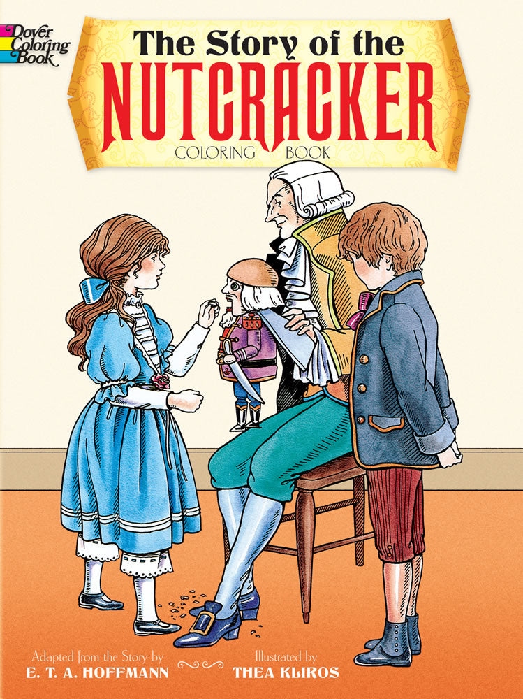 The Story of the Nutcracker Coloring Book