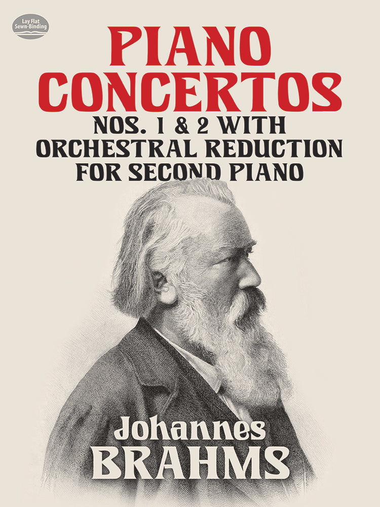 Brahms Piano Concertos Nos. 1 and 2: With Orchestral Reduction for Second Piano