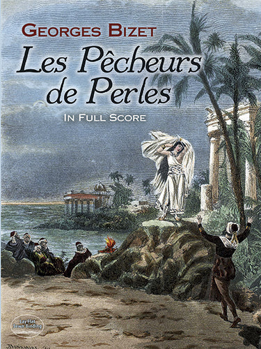 Bizet Les Pêcheurs de Perles in Full Score