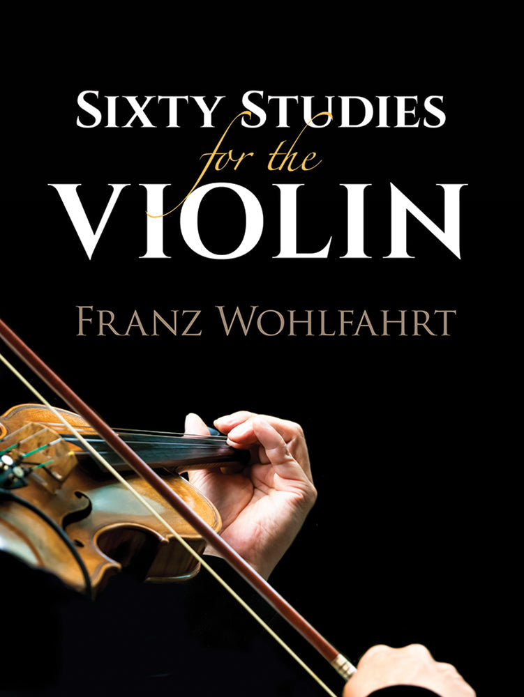 Wohlfahrt Sixty Studies Violin