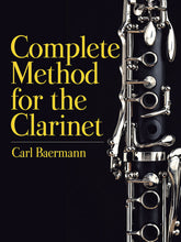 Baermann Complete Method for Clarinet