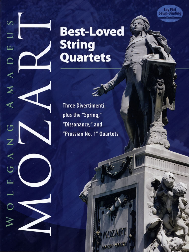 Mozart Best-Loved String Quartets: Three Divertimenti, plus the "Spring," "Dissonance," and "Prussian No. 1" Quartets