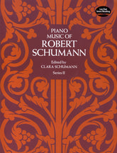 Piano Music of Robert Schumann, Series 2