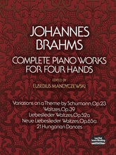 Brahms Complete Piano Works for Four Hands