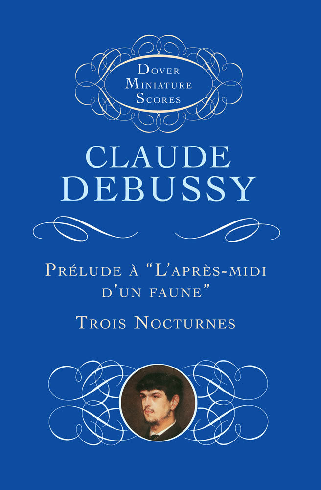 Debussy Prélude à "l'Après-Midi d'un Faune"/Trois Nocturnes