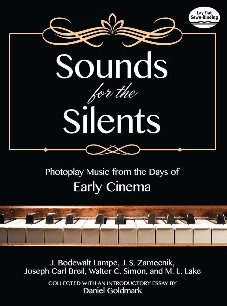 Sounds for the Silents: Photoplay Music from the Days of Early Cinema