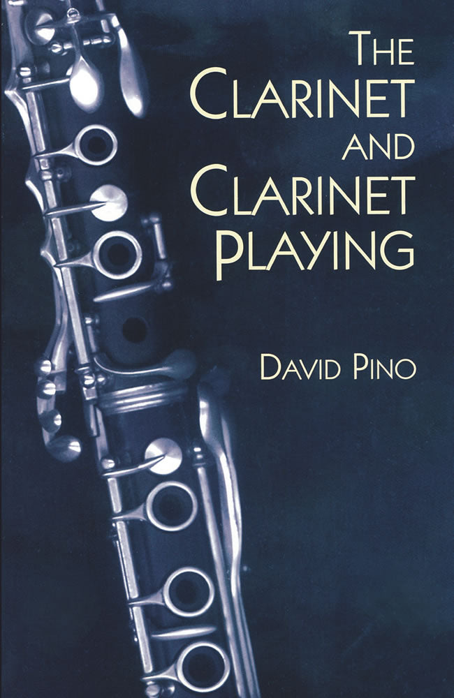 The Clarinet and Clarinet Playing