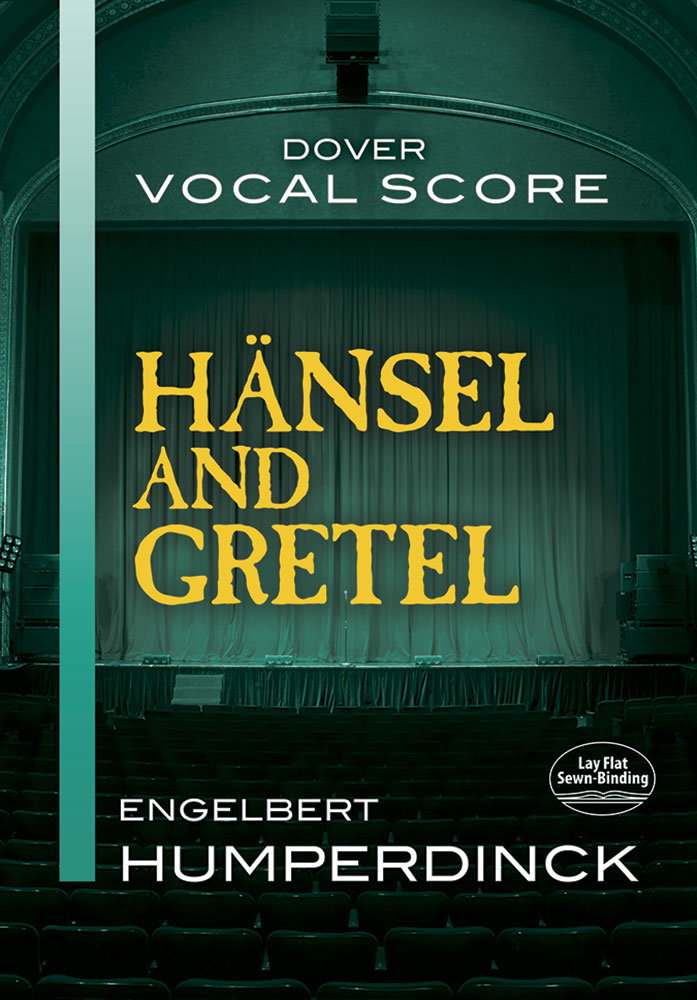Humperdinck Hansel and Gretel Vocal Score
