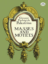 Palestrina Masses and Motets