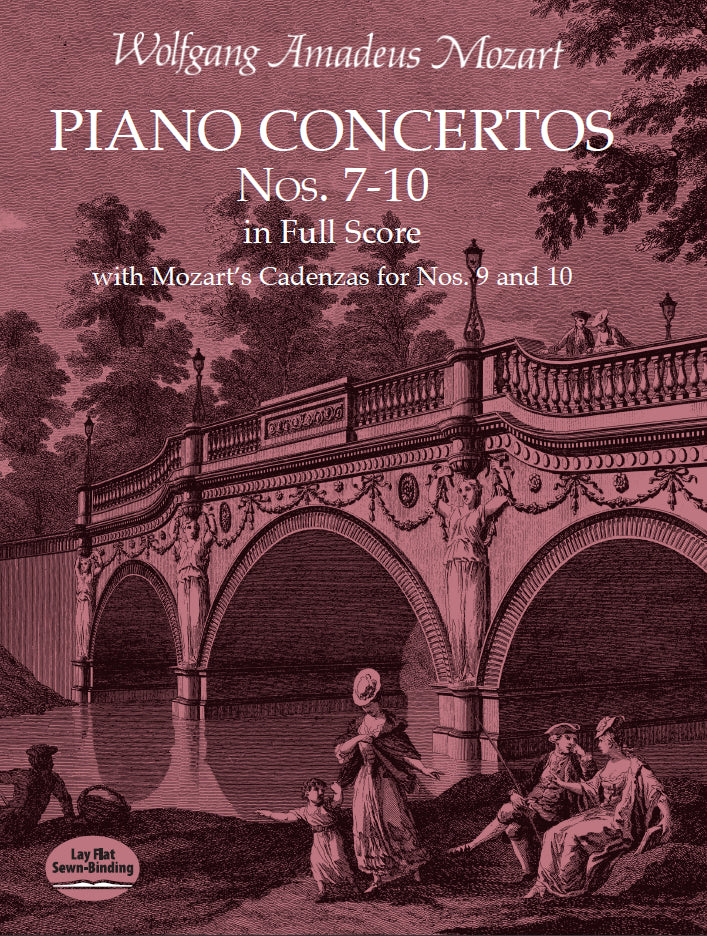 Mozart Piano Concertos Nos. 7-10 in Full Score: With Mozart's Cadenzas