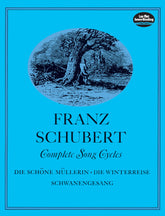 Schubert Complete Song Cycles