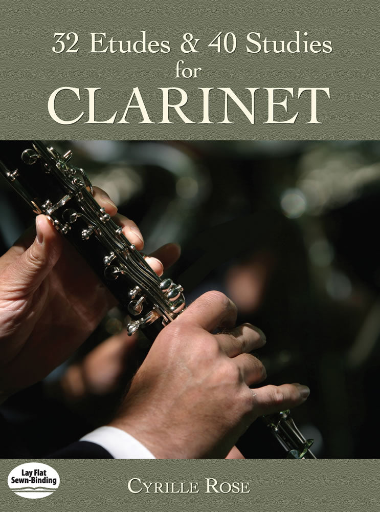 Rose 32 Etudes and 40 Studies for Clarinet