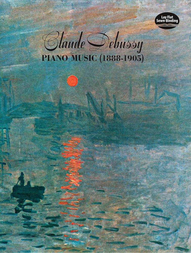 Claude Debussy Piano Music 1888-1905