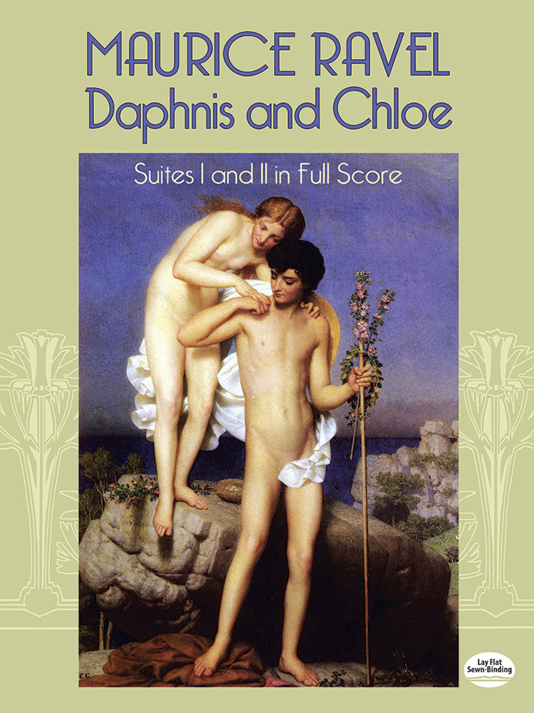 Ravel Daphnis and Chloe Suites I and II in Full Score
